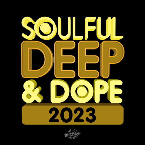 VA - Soulful Deep & Dope 2023 [RPMDC019]